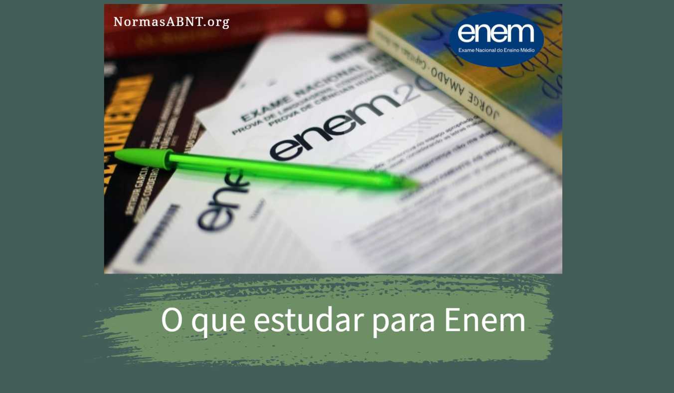 O Que Estudar Para Enem Como Preparar Para Prova Enem