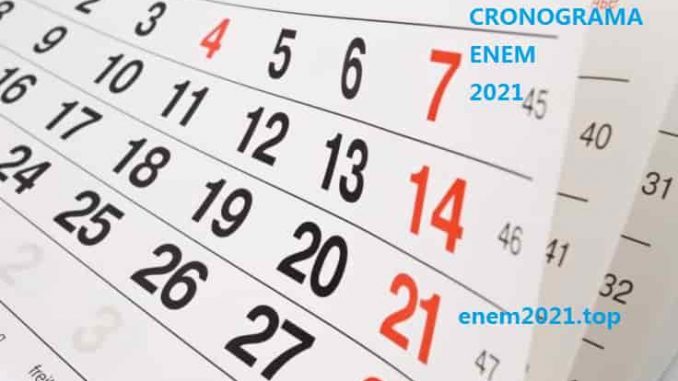 Cronograma Enem 2021 - período para isenção, inscrições