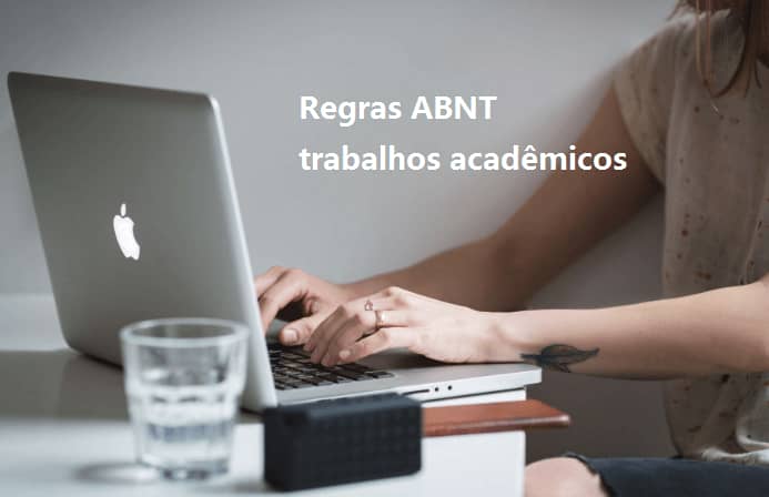 Regras básicas ABNT trabalhos acadêmicos