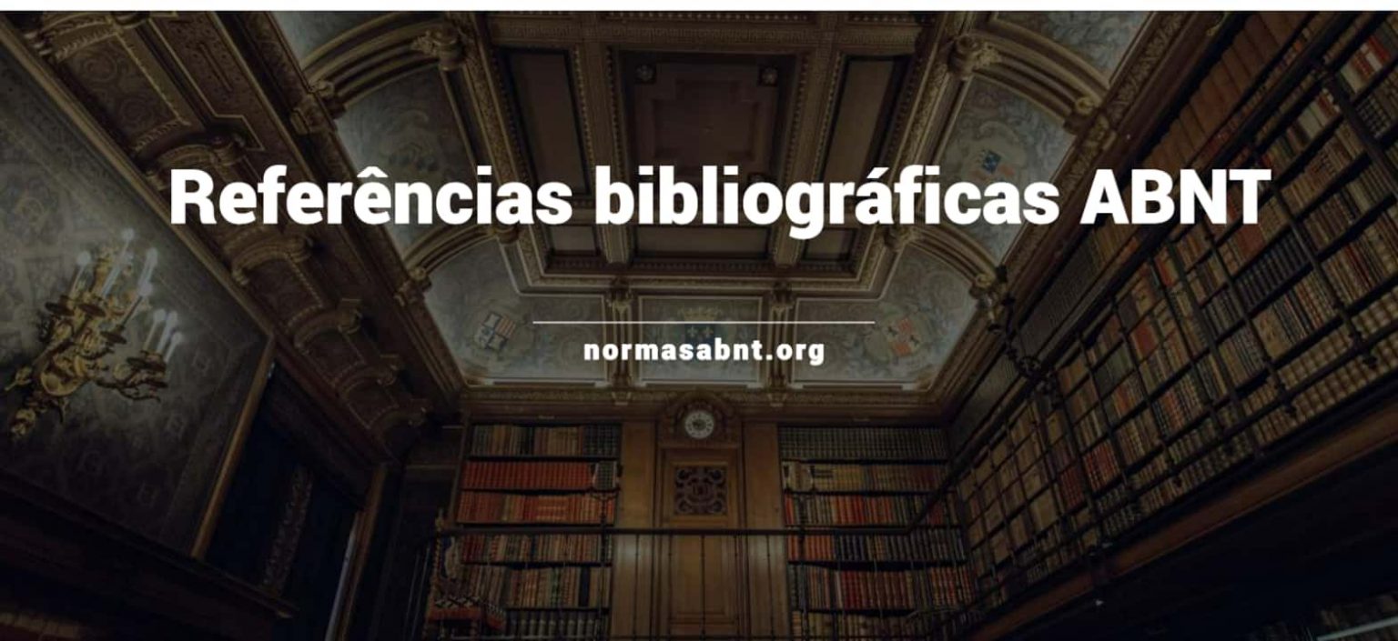 Referências Bibliográficas ABNT: Como Fazer De Livros E Sites?