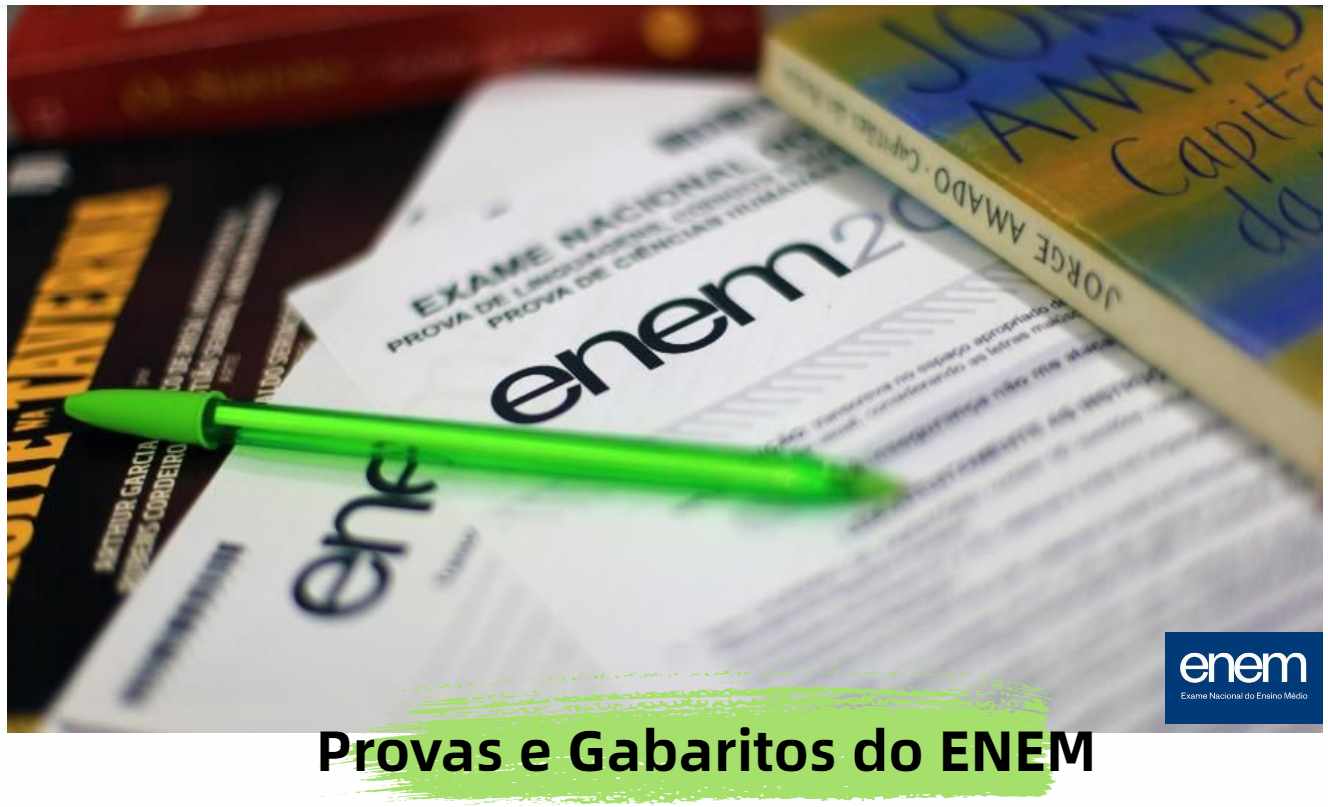 Provas E Gabaritos Do ENEM - Todos Os Cadernos