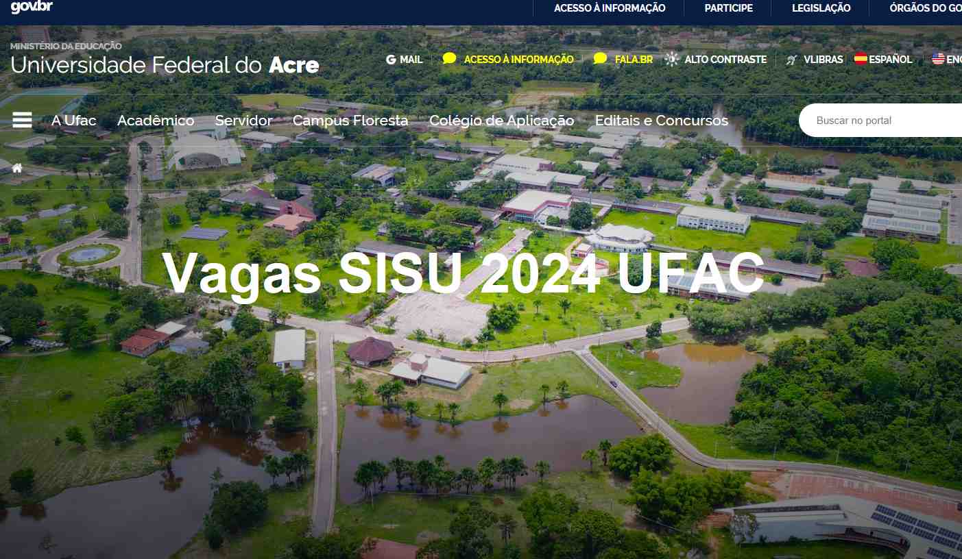 UFAC vão oferecer 1830 vagas pelo SISU 2024.1, veja cursos e vagas