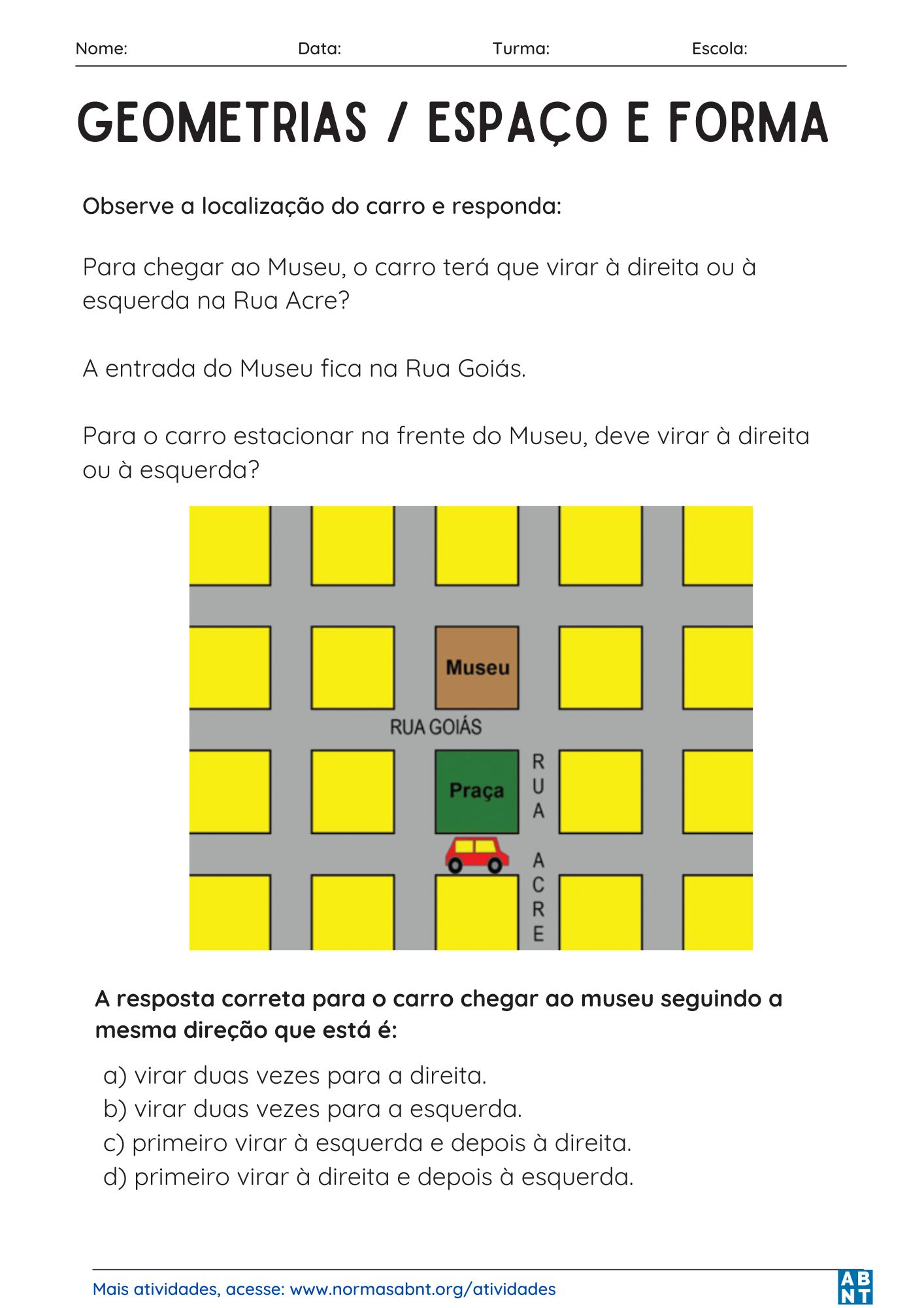 atividades de Geometrias / Espaço e Forma - página 2, duas questões