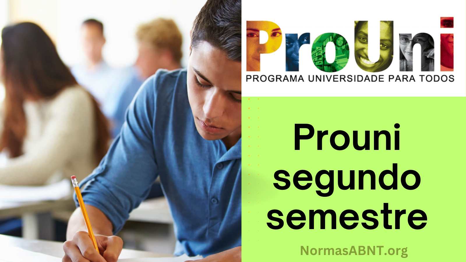 Prouni segundo semestre: conheça o cronograma e inscrições