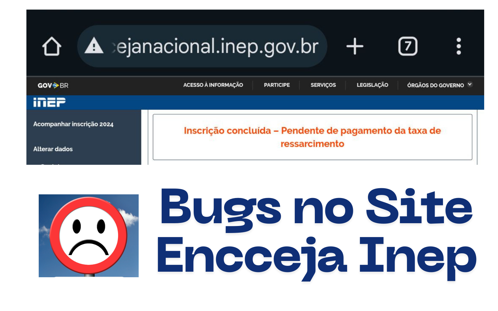 Os bugs no site Encceja INEP