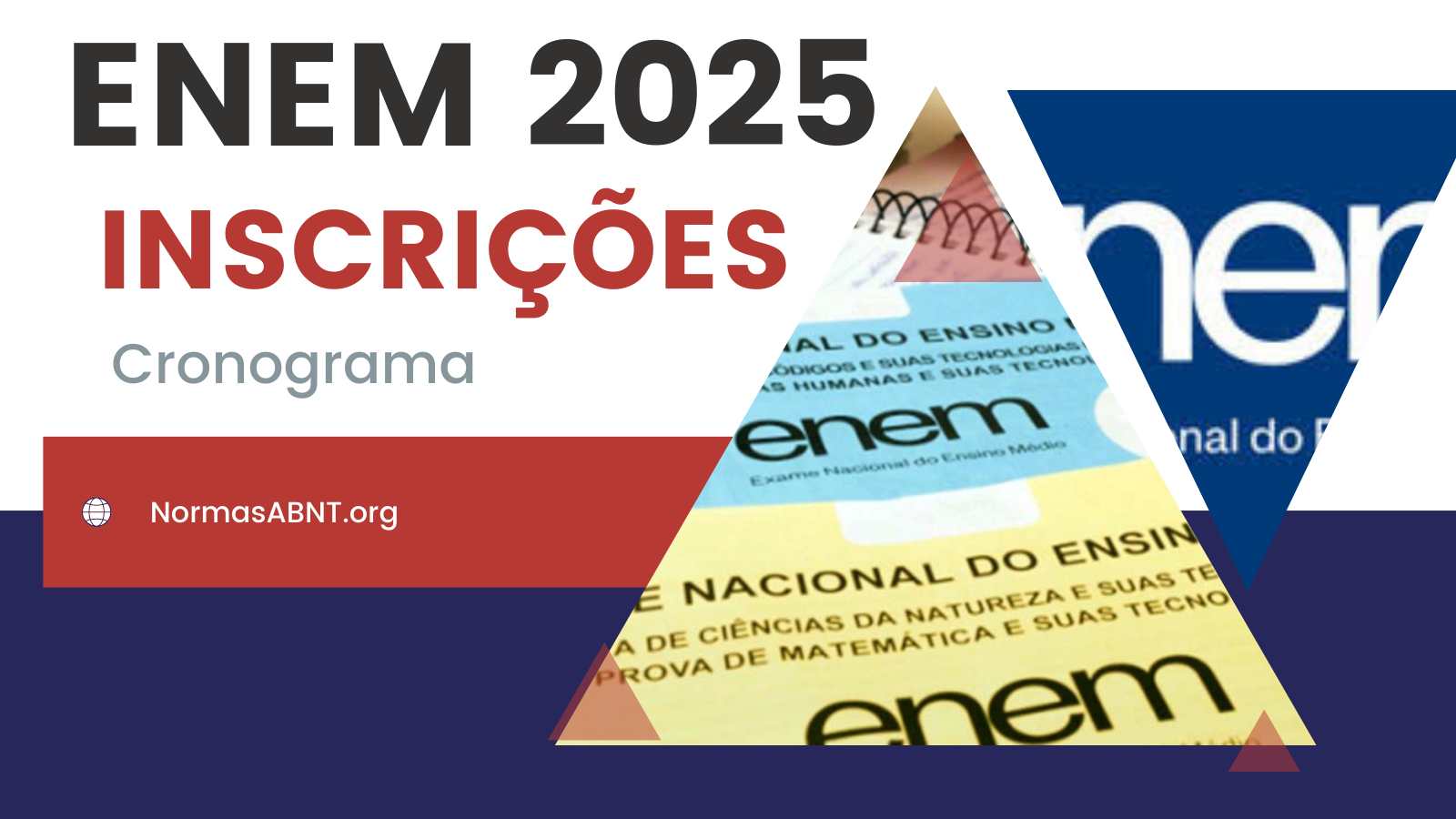 Enem 2025 – inscrições, cronograma e tudo que deve saber