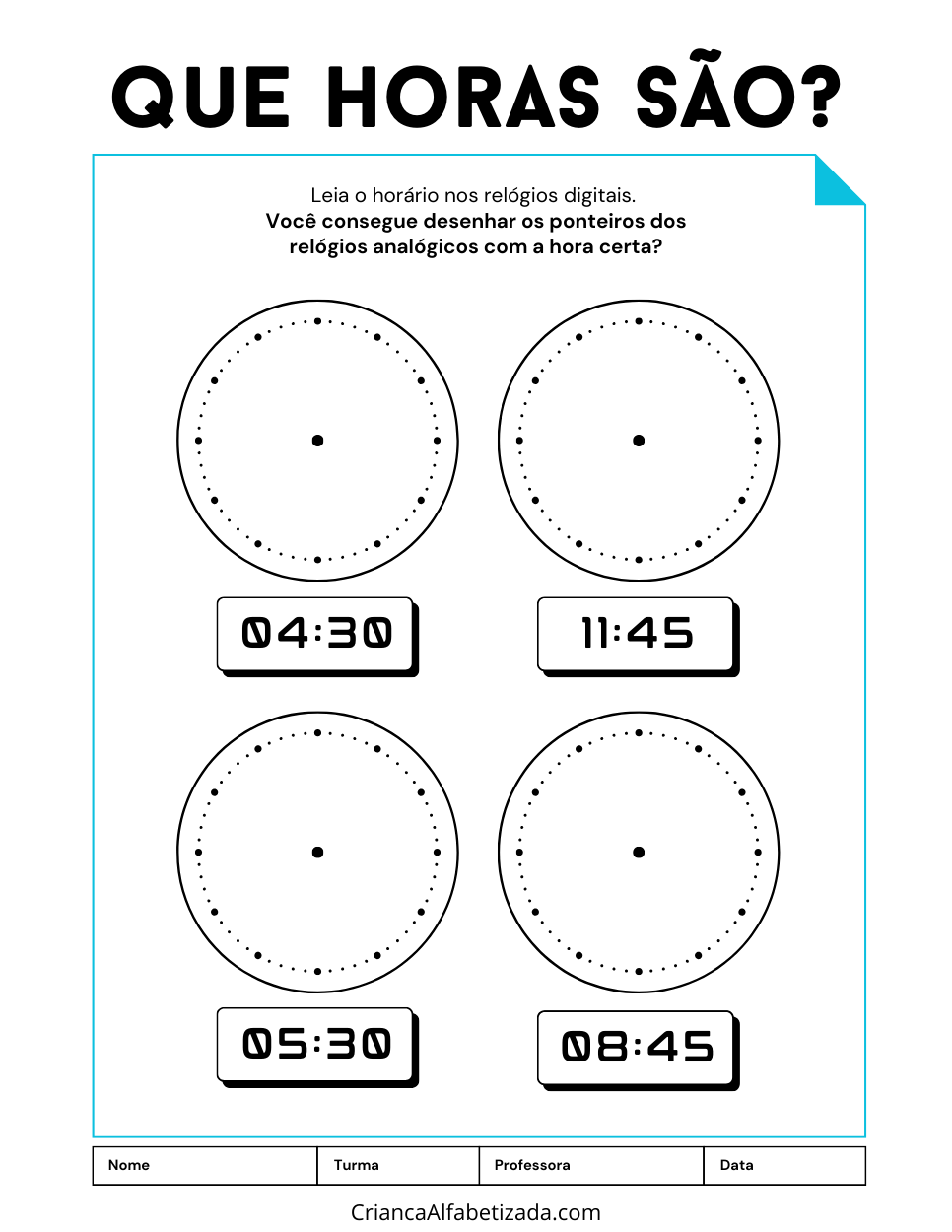 atividade que horas são